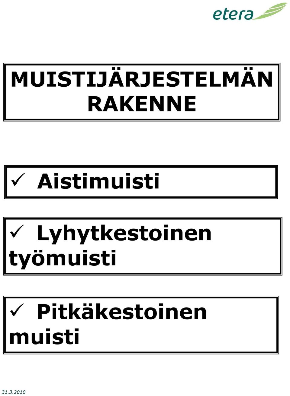 Lyhytkestoinen