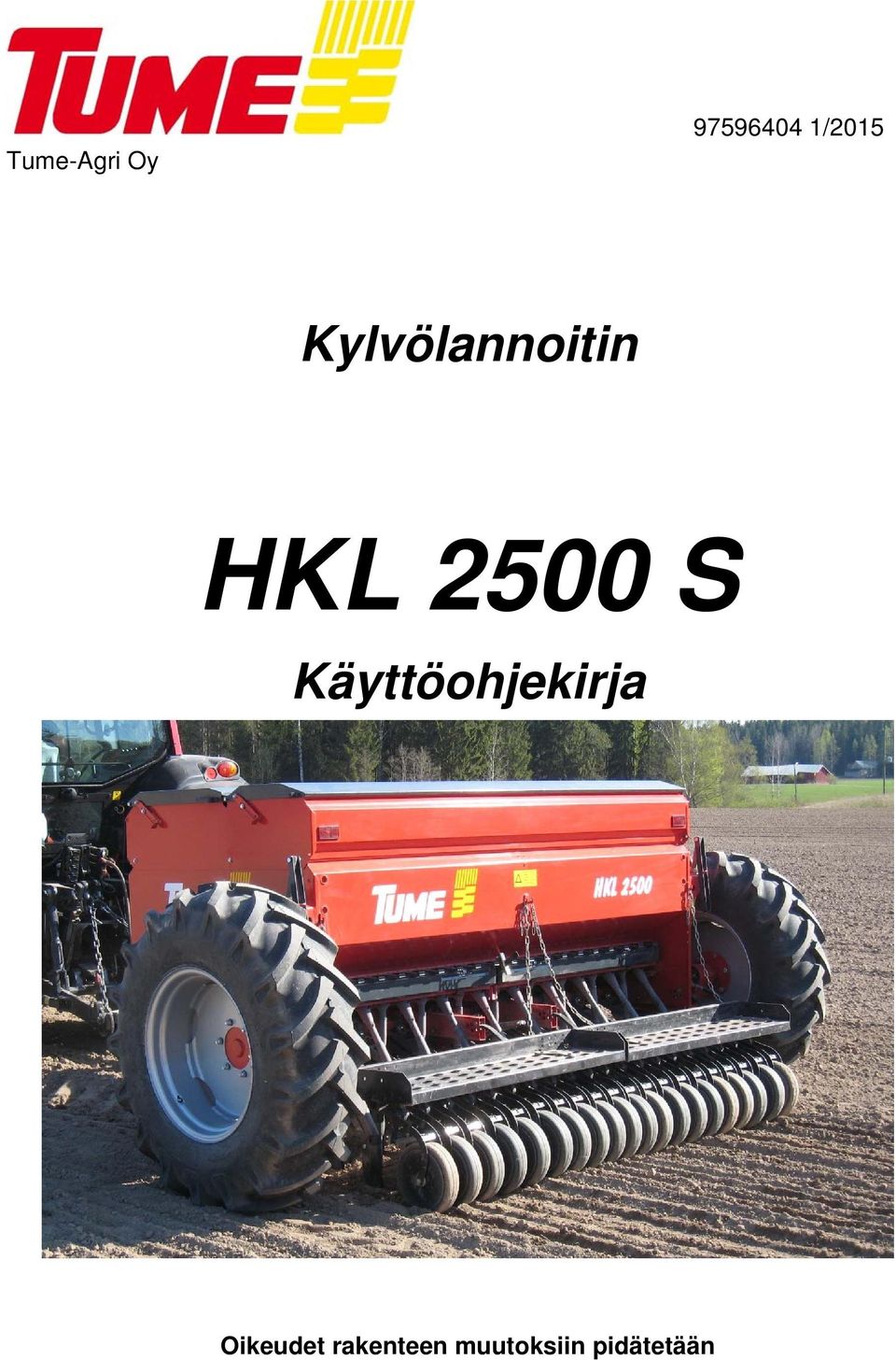 2500 S Käyttöohjekirja