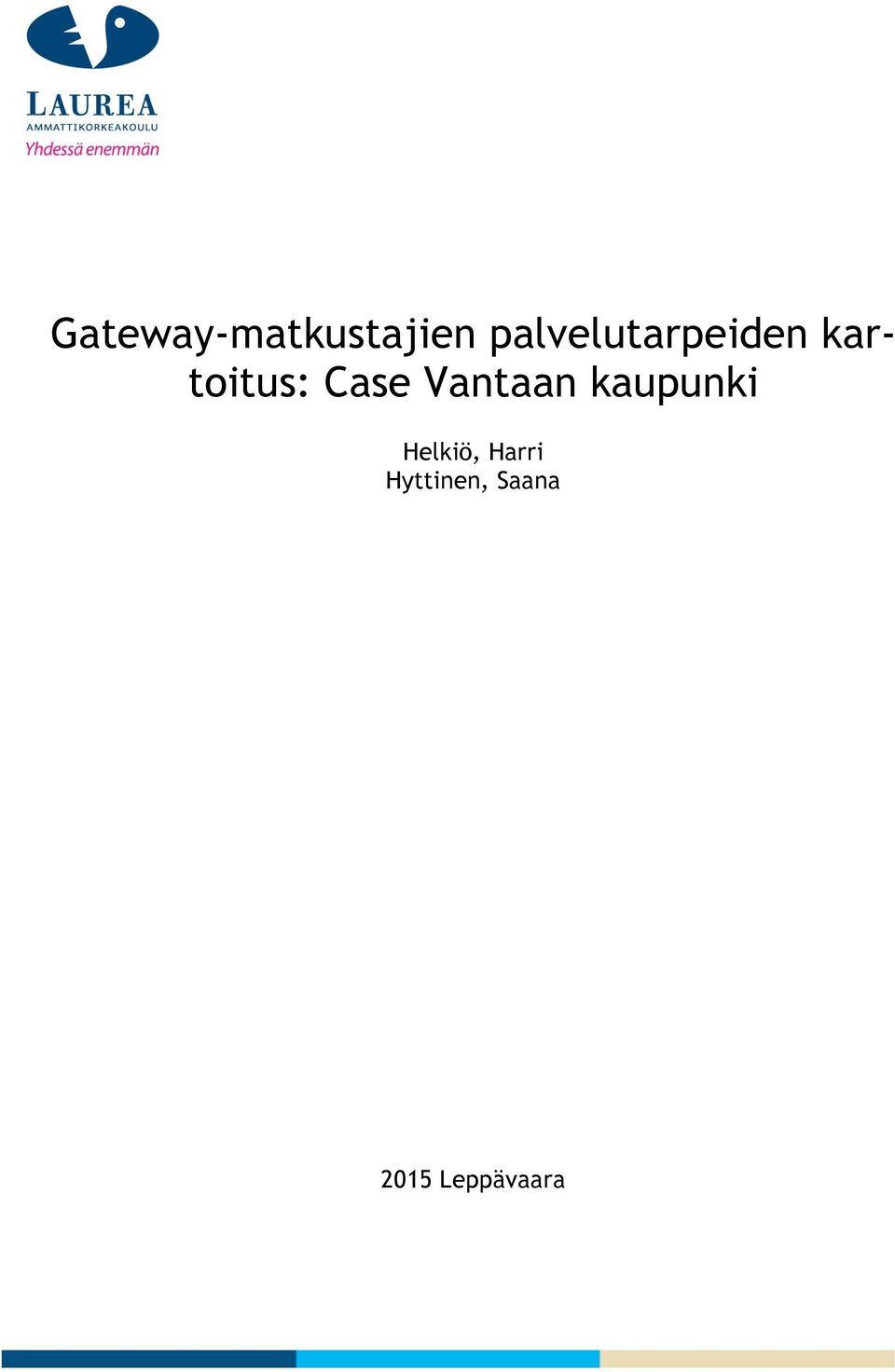 Case Vantaan kaupunki