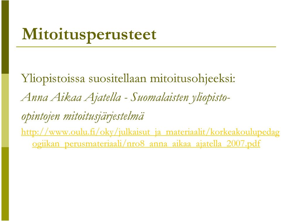 mitoitusjärjestelmä http://www.oulu.