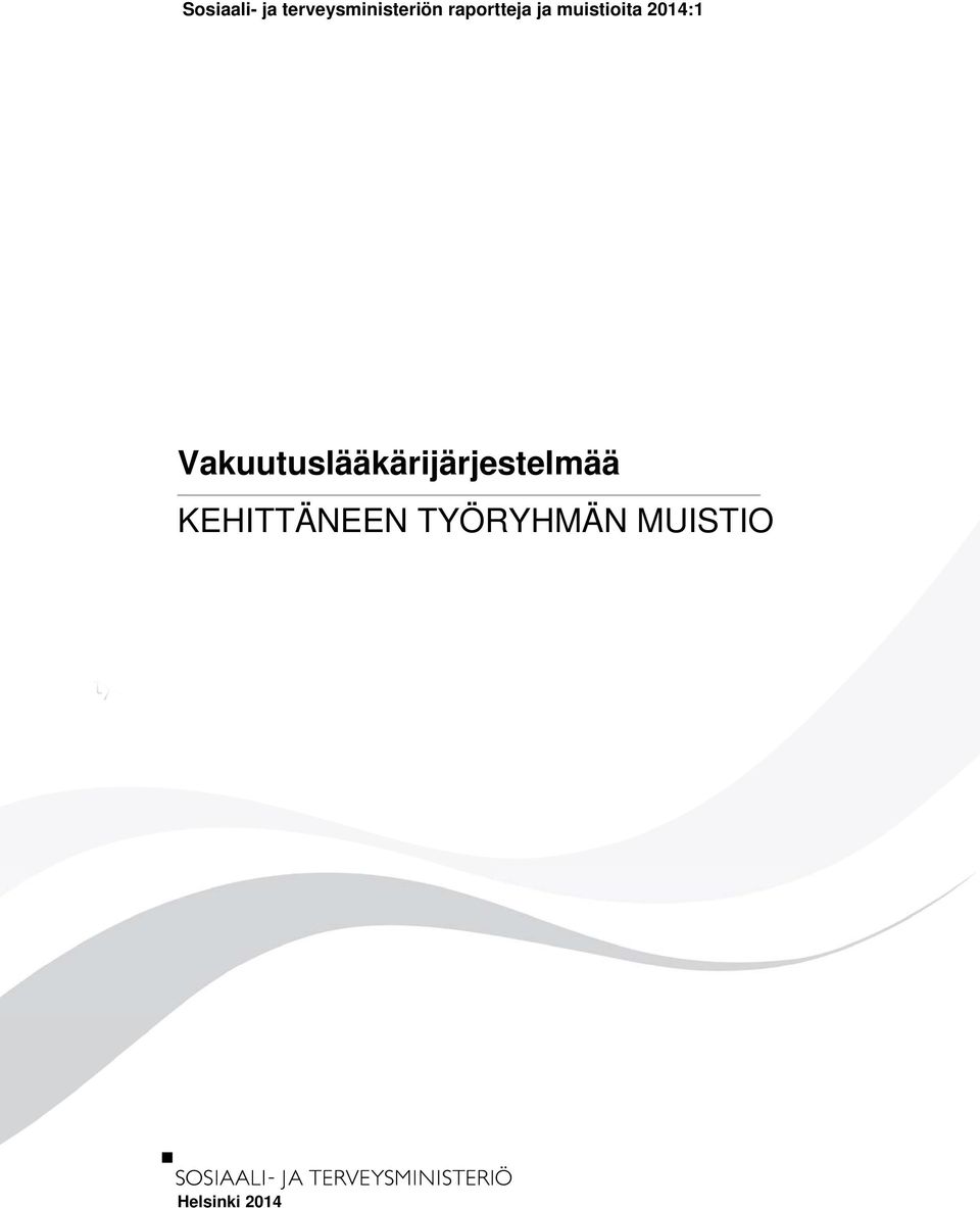 Vakuutuslääkärijärjestelmää