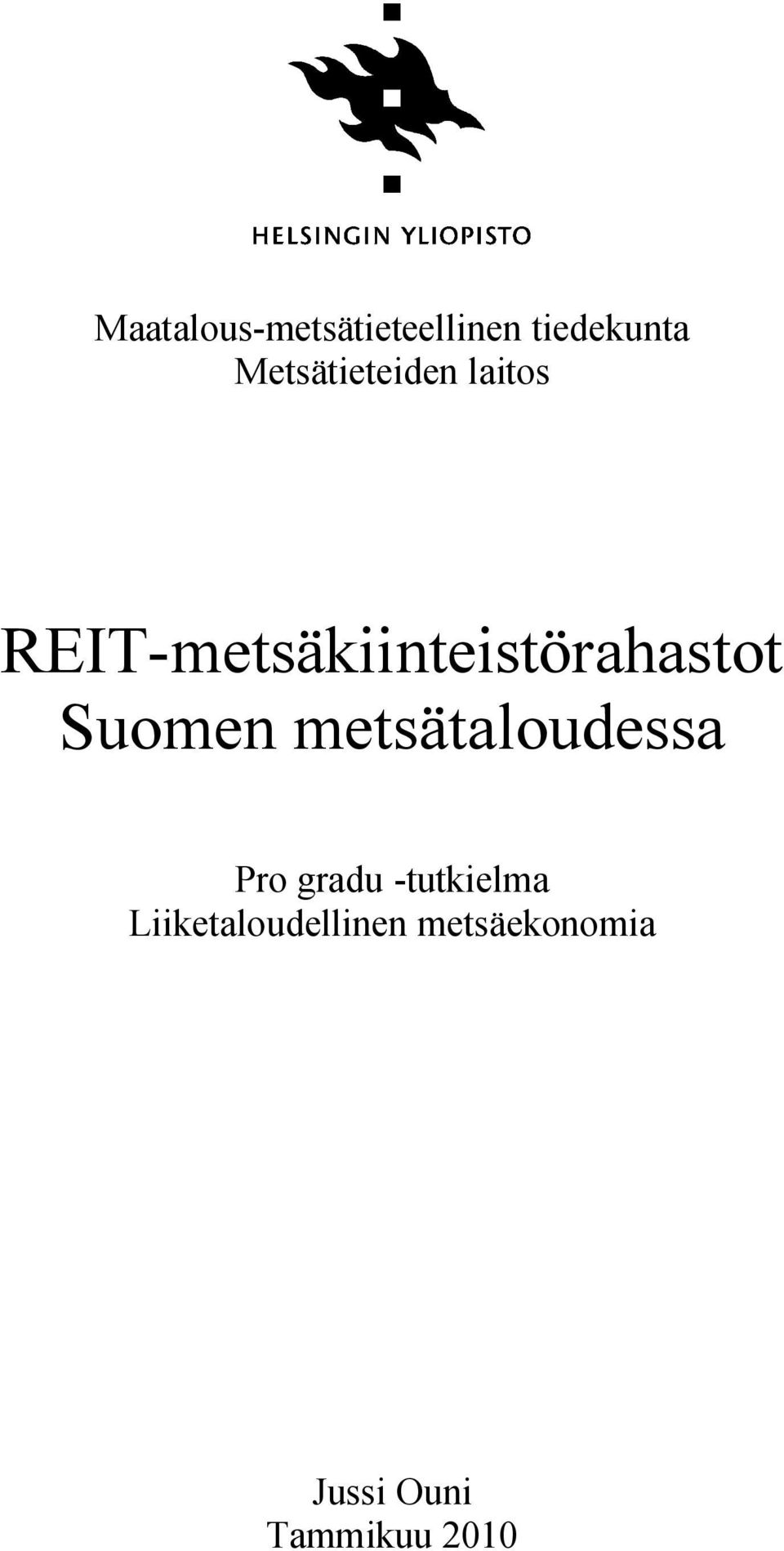 REIT-metsäkiinteistörahastot Suomen