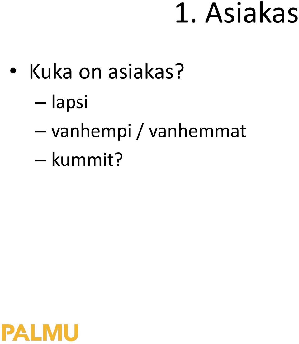 lapsi vanhempi