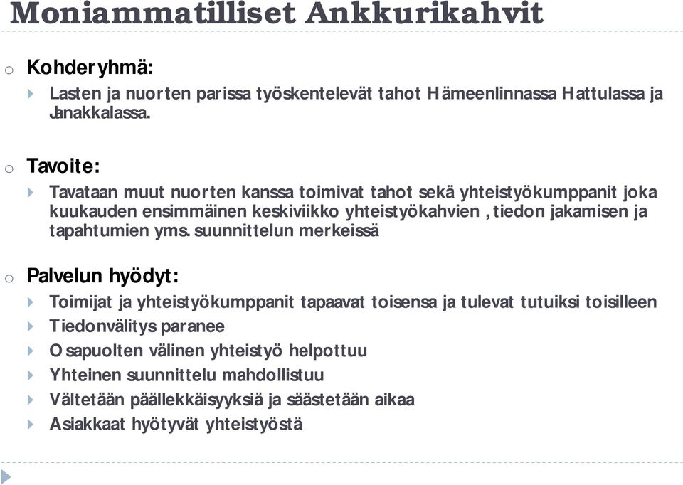 jakamisen ja tapahtumien yms.