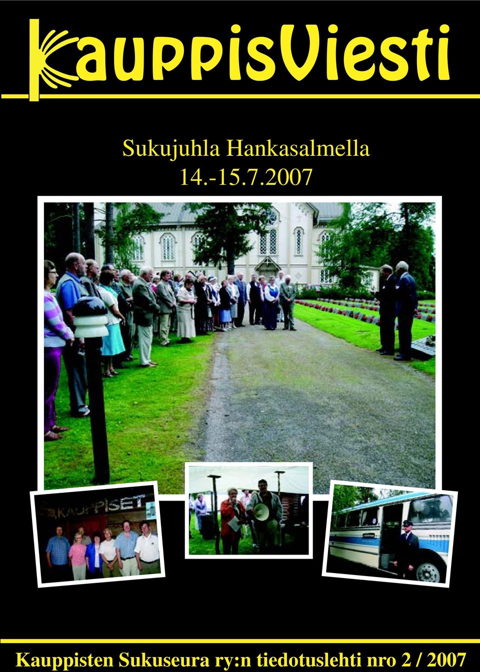 2007 Kauppisten Sukuseura