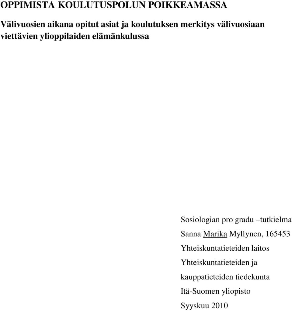 Sosiologian pro gradu tutkielma Sanna Marika Myllynen, 165453