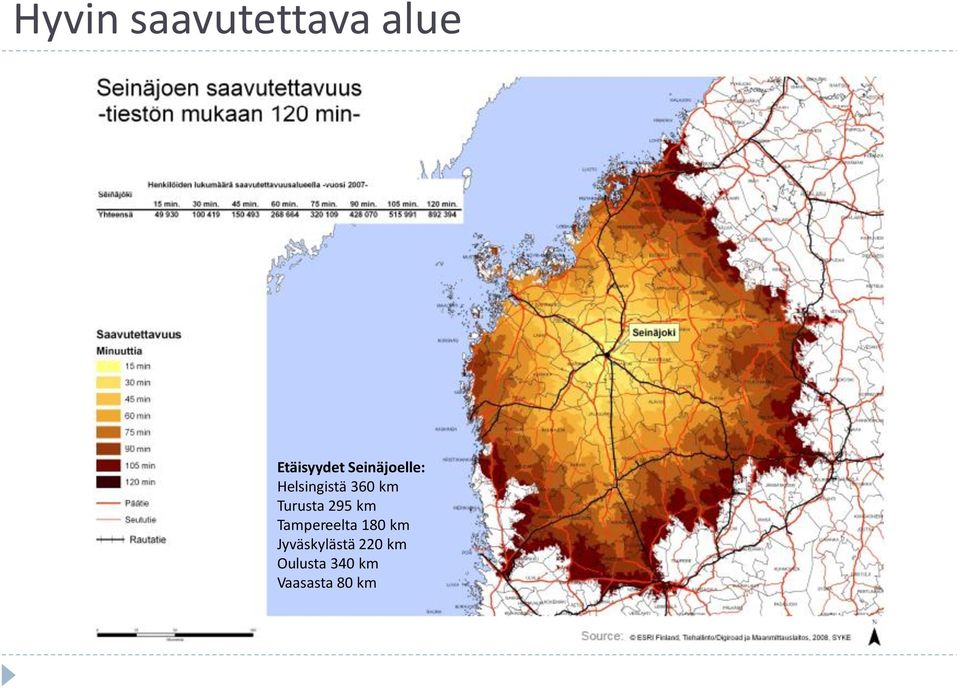 Turusta 295 km Tampereelta 180 km