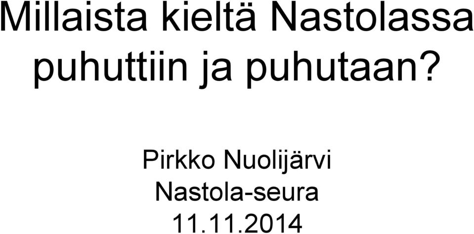 puhutaan?