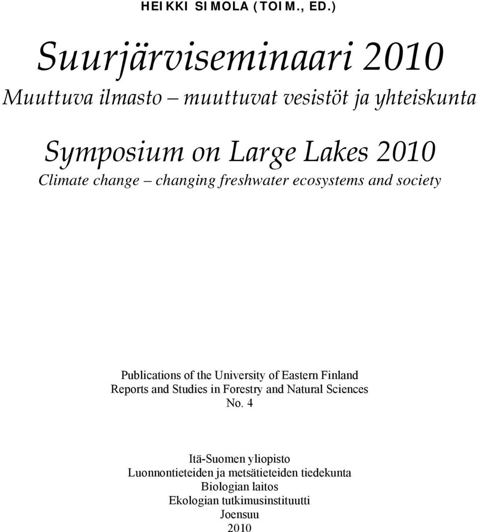 Climate change changing freshwater ecosystems and society Publications of the University of Eastern