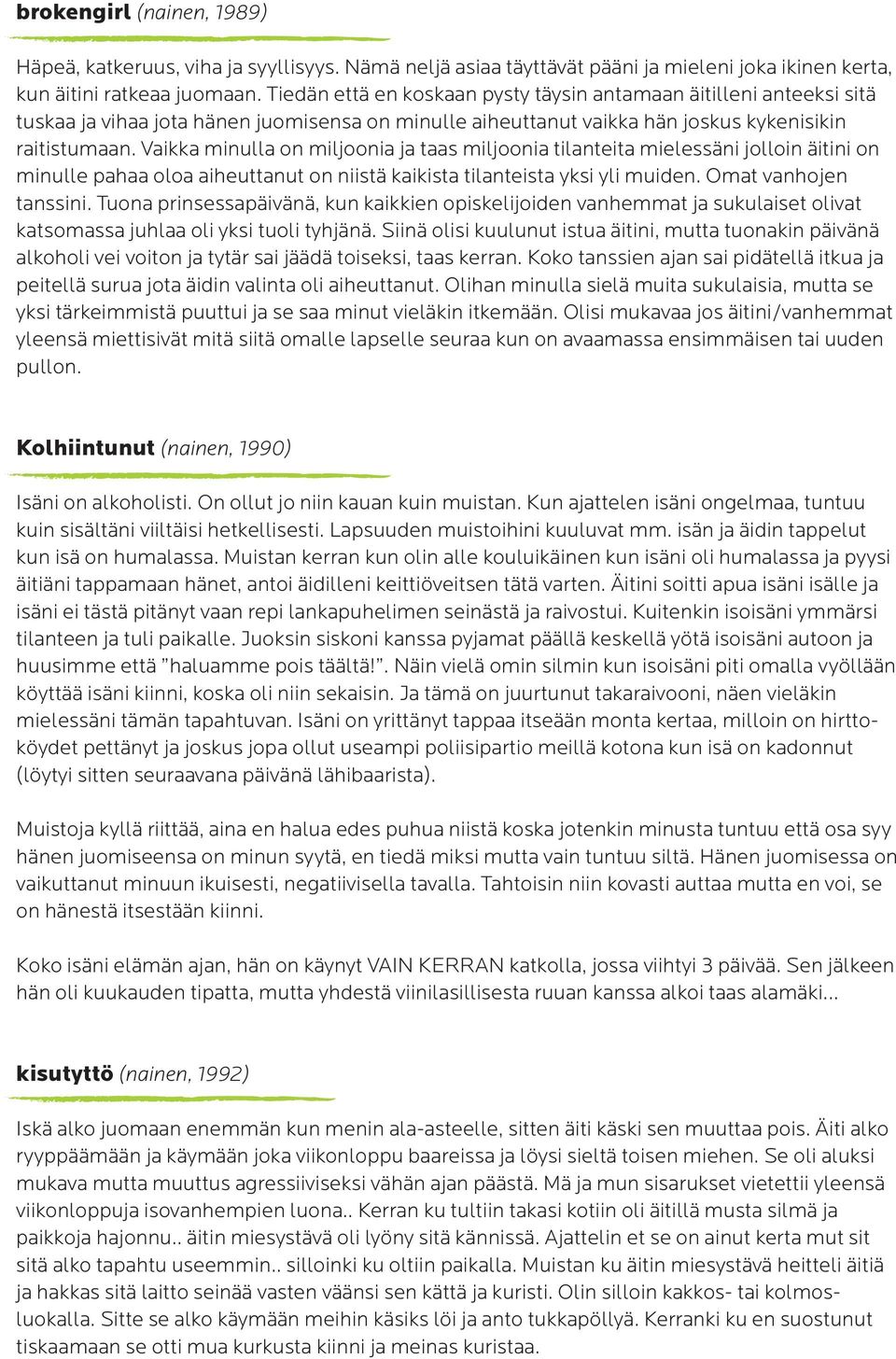 Vaikka minulla on miljoonia ja taas miljoonia tilanteita mielessäni jolloin äitini on minulle pahaa oloa aiheuttanut on niistä kaikista tilanteista yksi yli muiden. Omat vanhojen tanssini.