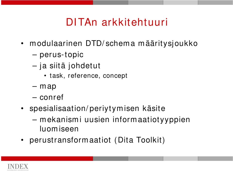 conref spesialisaation/periytymisen käsite mekanismi uusien