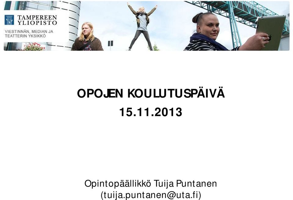 2013 Opintopäällikkö