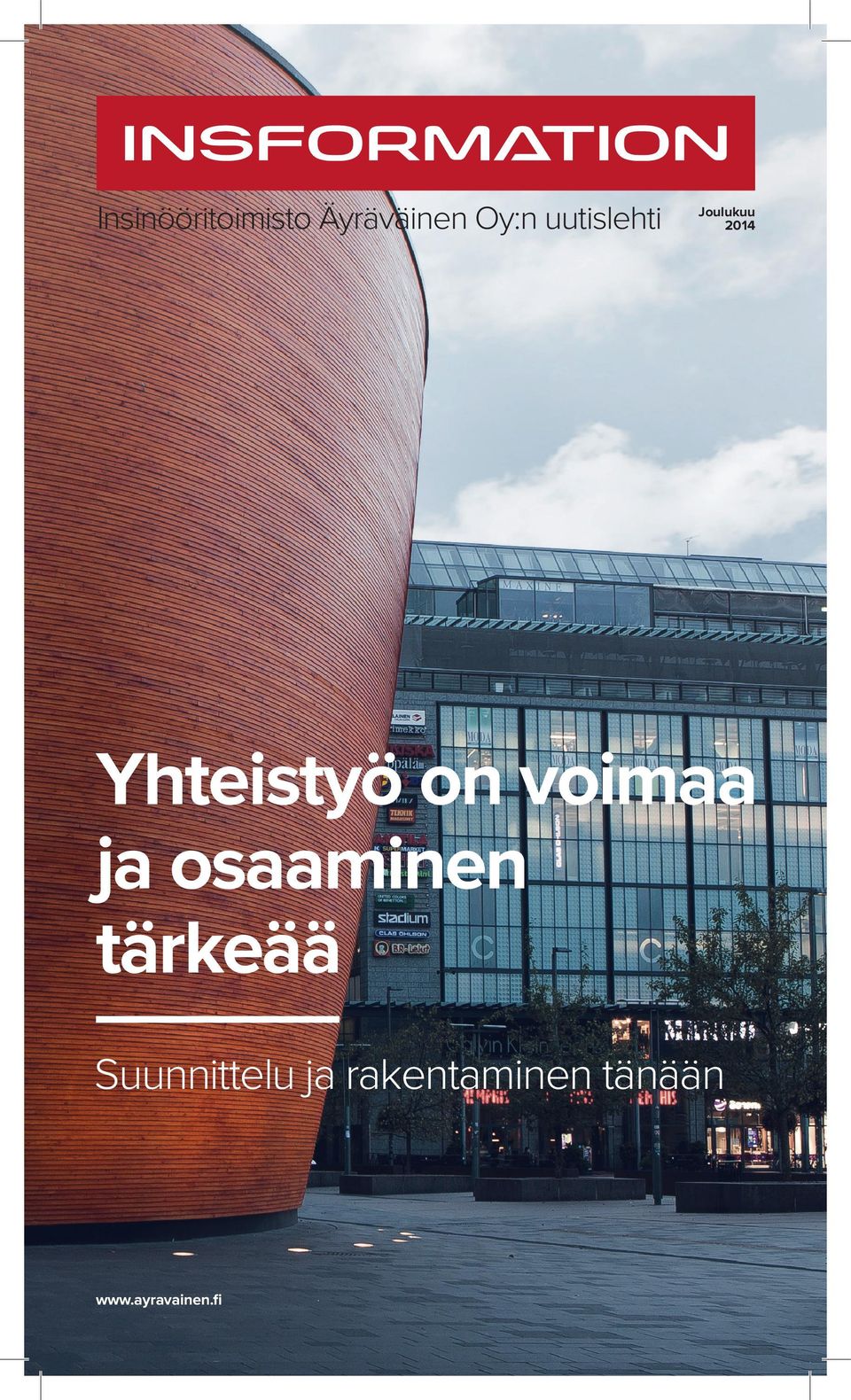 voimaa ja osaaminen tärkeää