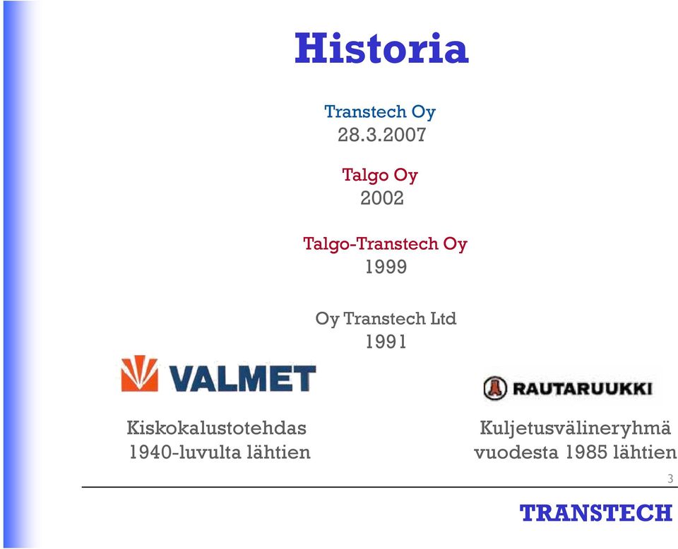 Oy 1999 Oy Transtech Ltd 1991