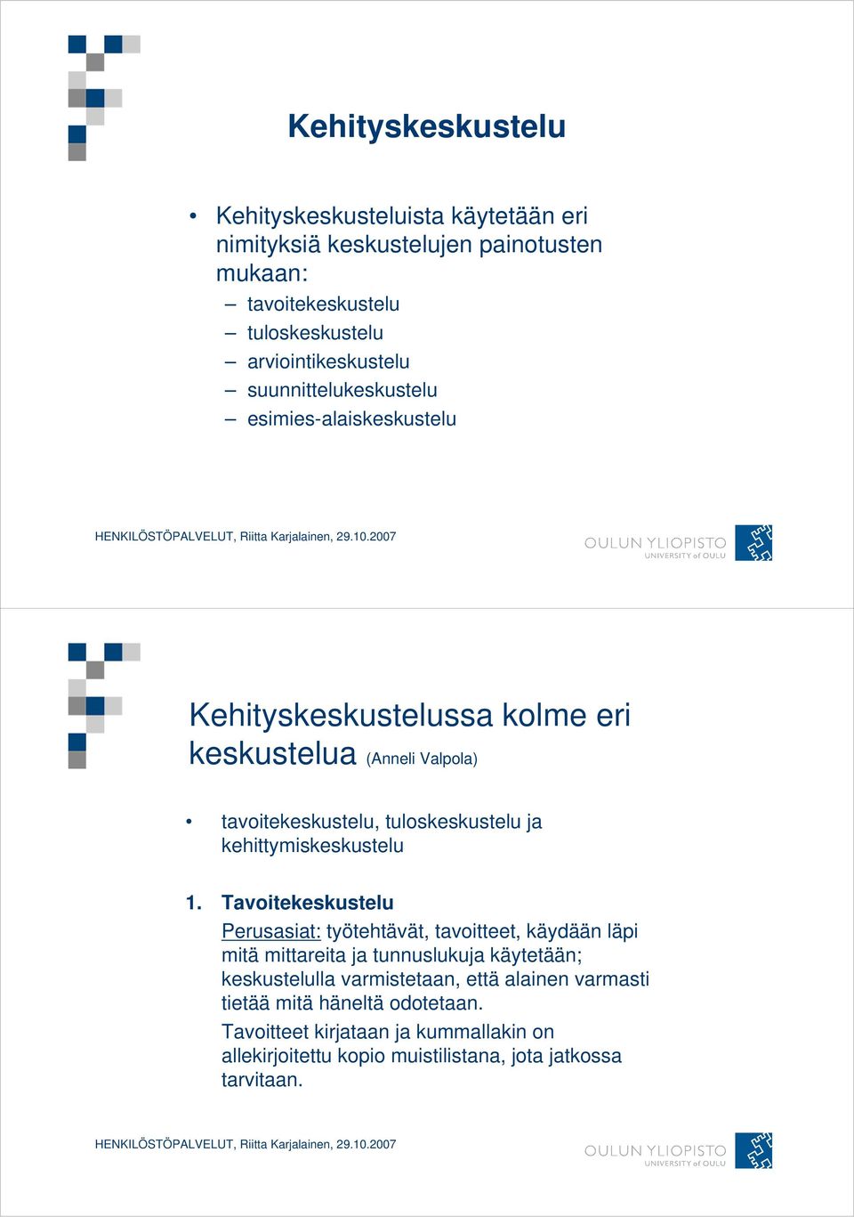 kehittymiskeskustelu 1.