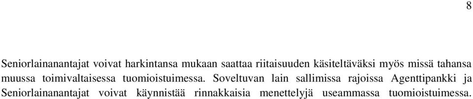 tuomioistuimessa.