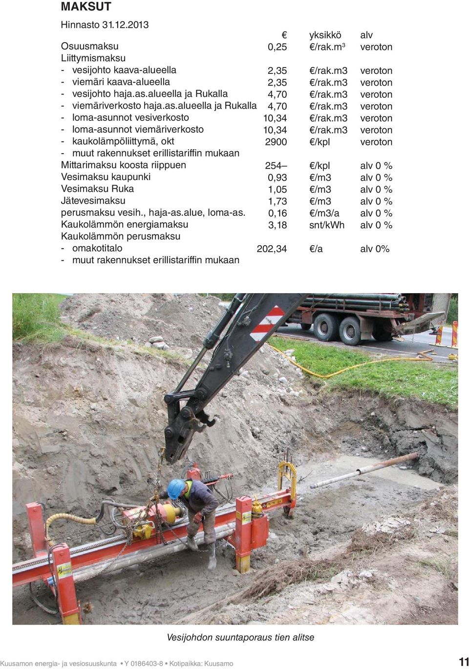 alueella ja Rukalla - viemäriverkosto haja.as.