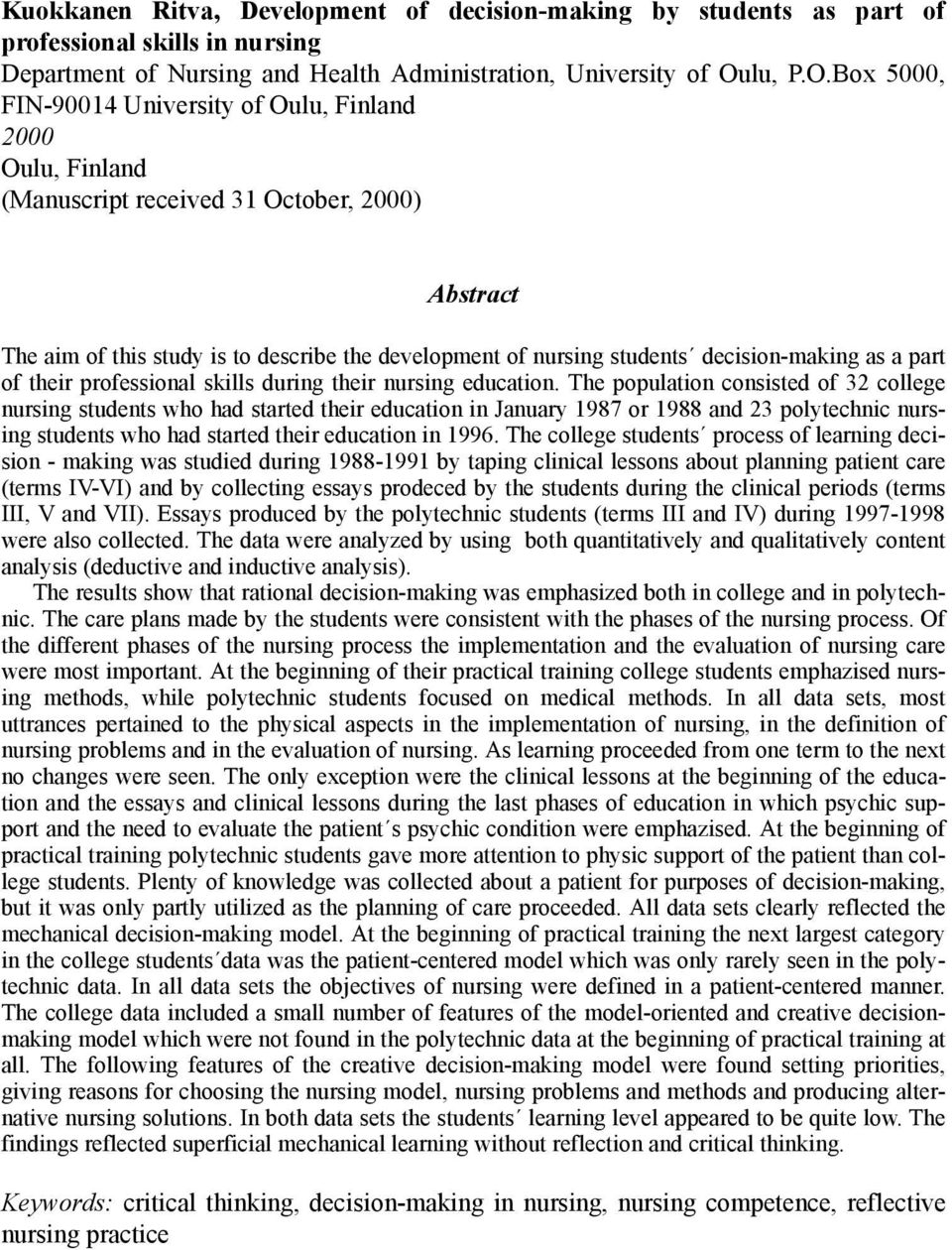 Box 5000, FIN-90014 University of Oulu, Finland 2000 Oulu, Finland (Manuscript received 31 October, 2000) Abstract The aim of this study is to describe the development of nursing students