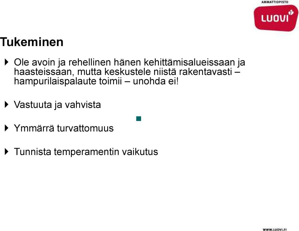 niistä rakentavasti hampurilaispalaute toimii unohda ei!