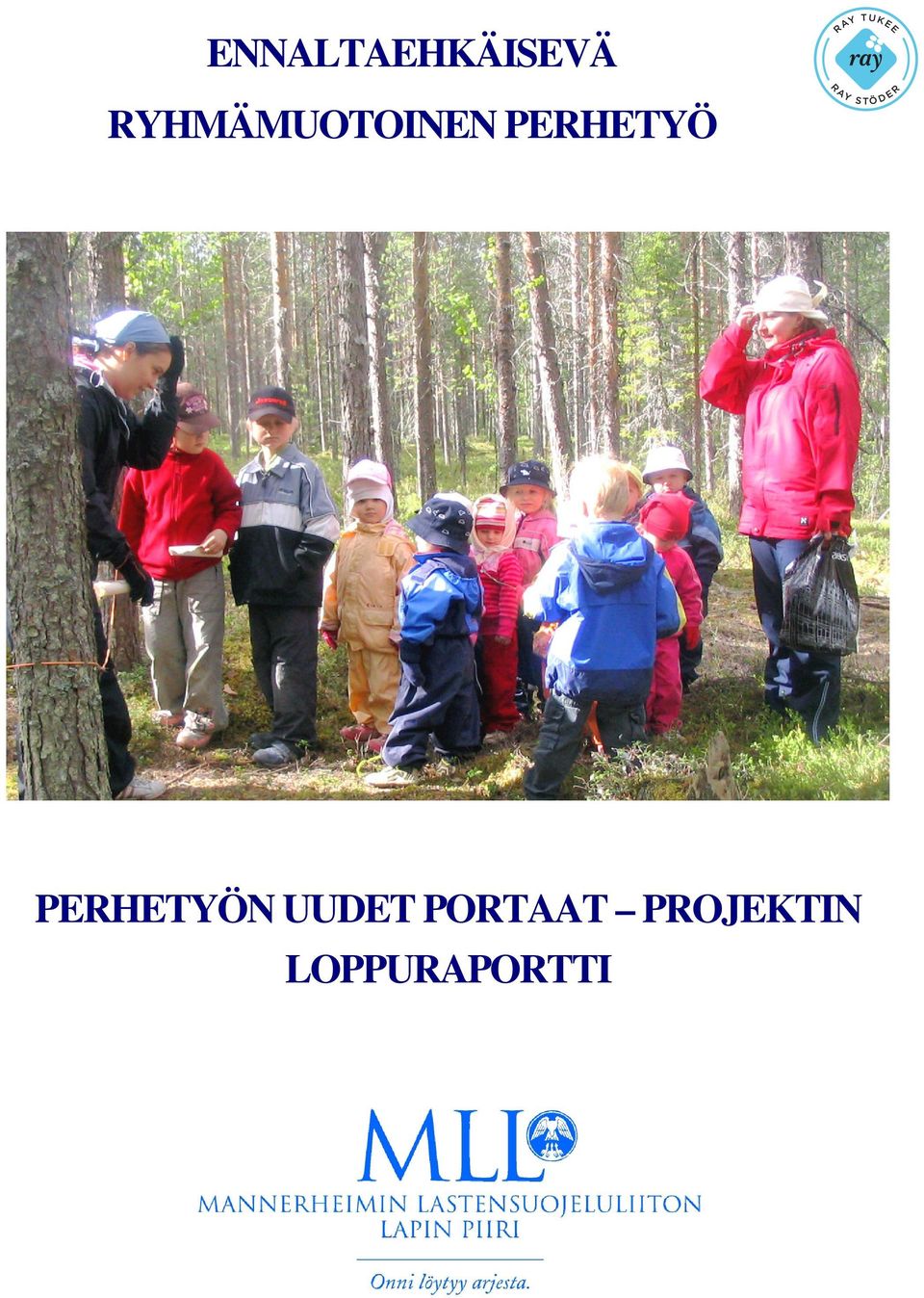 PERHETYÖ PERHETYÖN