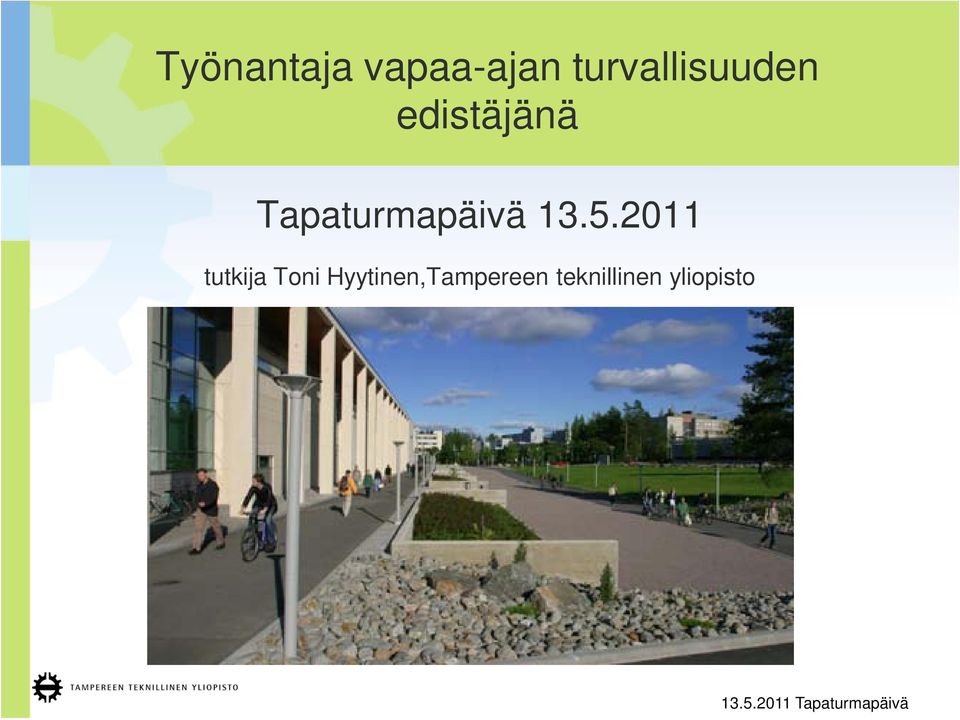 Tapaturmapäivä 13.5.