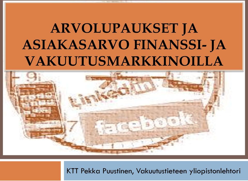 VAKUUTUSMARKKINOILLA KTT