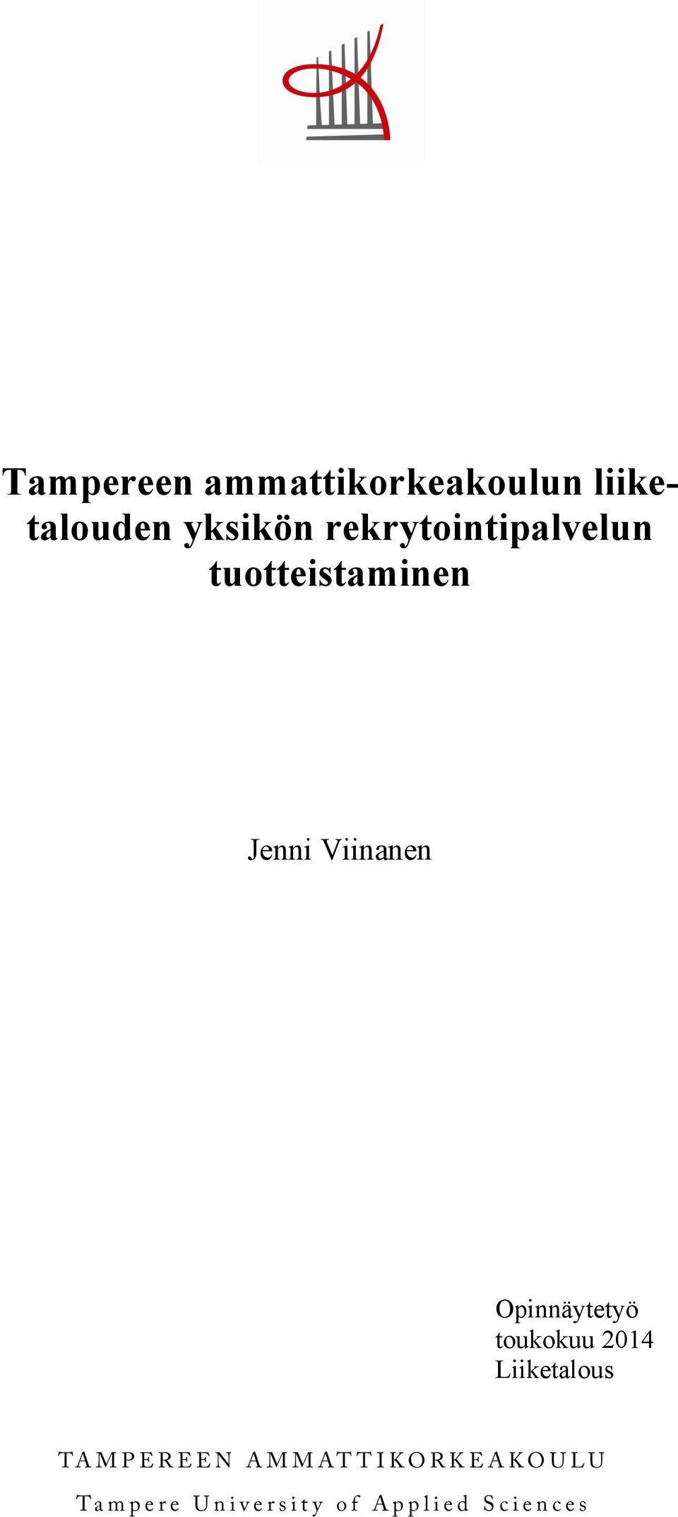 rekrytointipalvelun tuotteistaminen