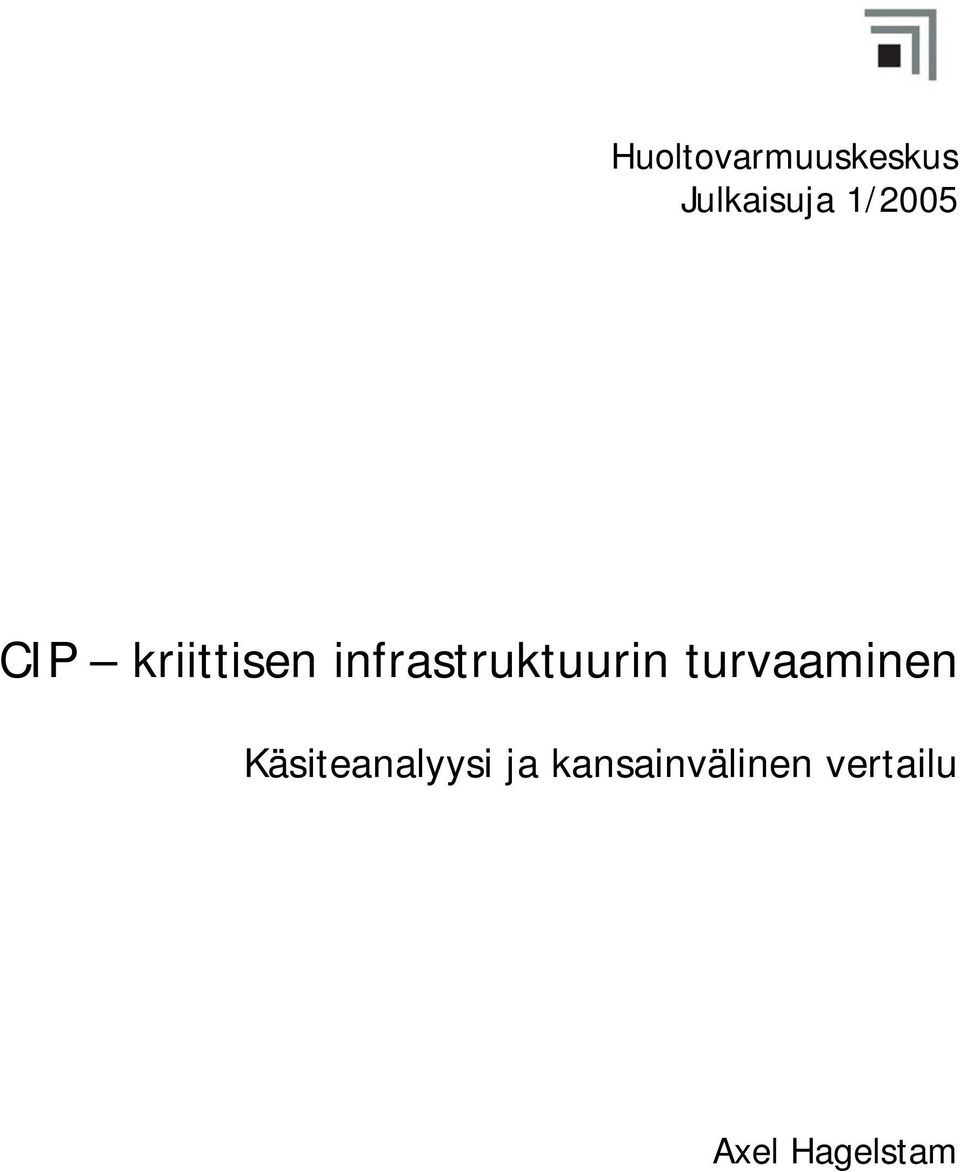 infrastruktuurin turvaaminen