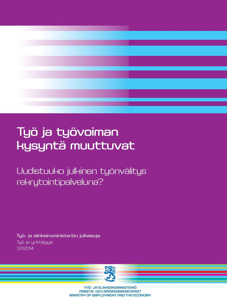 rekrytointipalveluna?