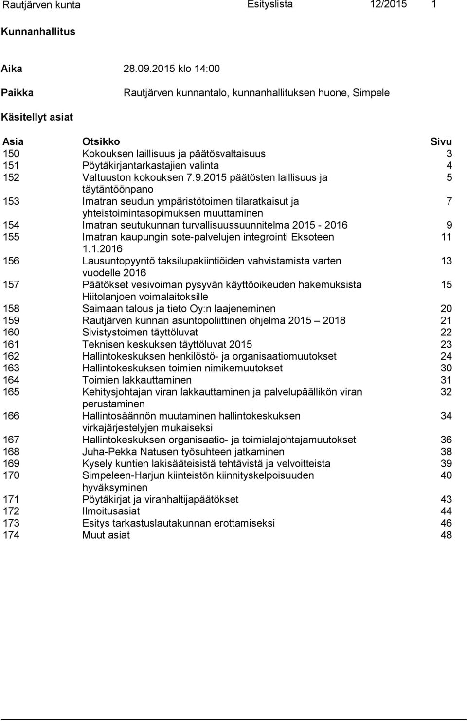 152 Valtuuston kokouksen 7.9.