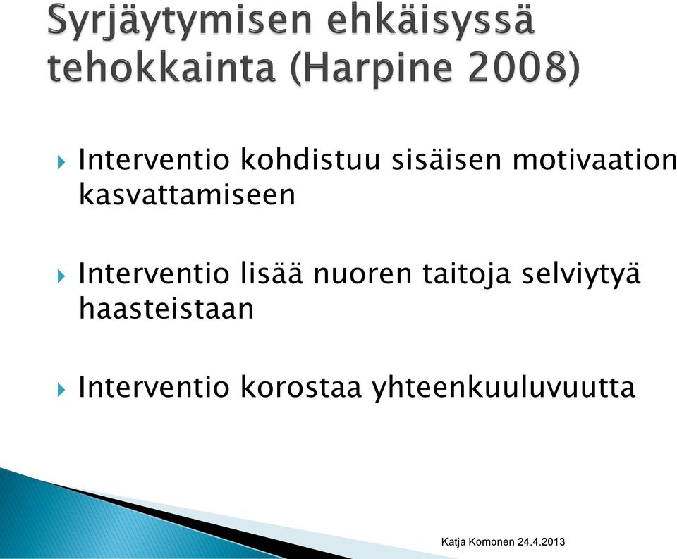 Interventio lisää nuoren taitoja