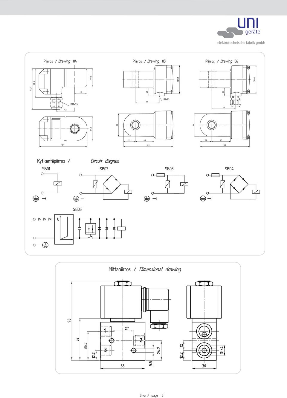 Kytkentäpiirros / SB01 Circuit diagram