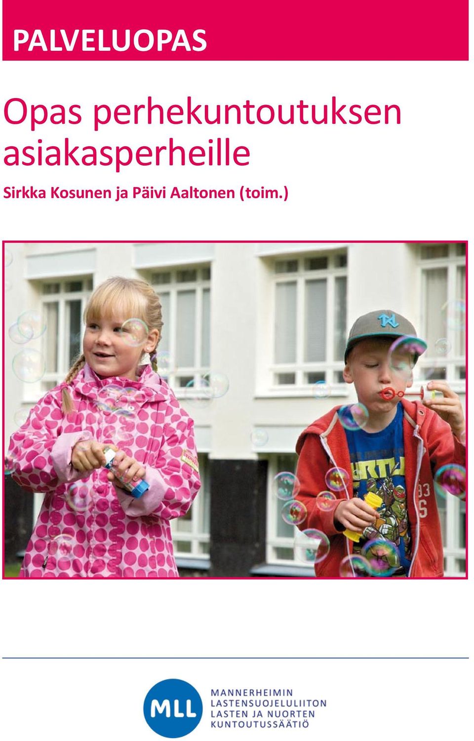 asiakasperheille