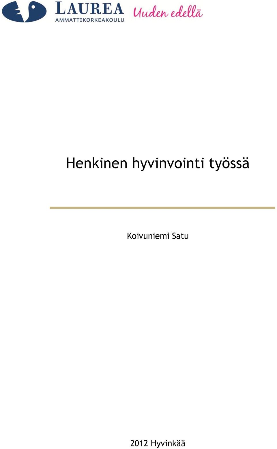 työssä