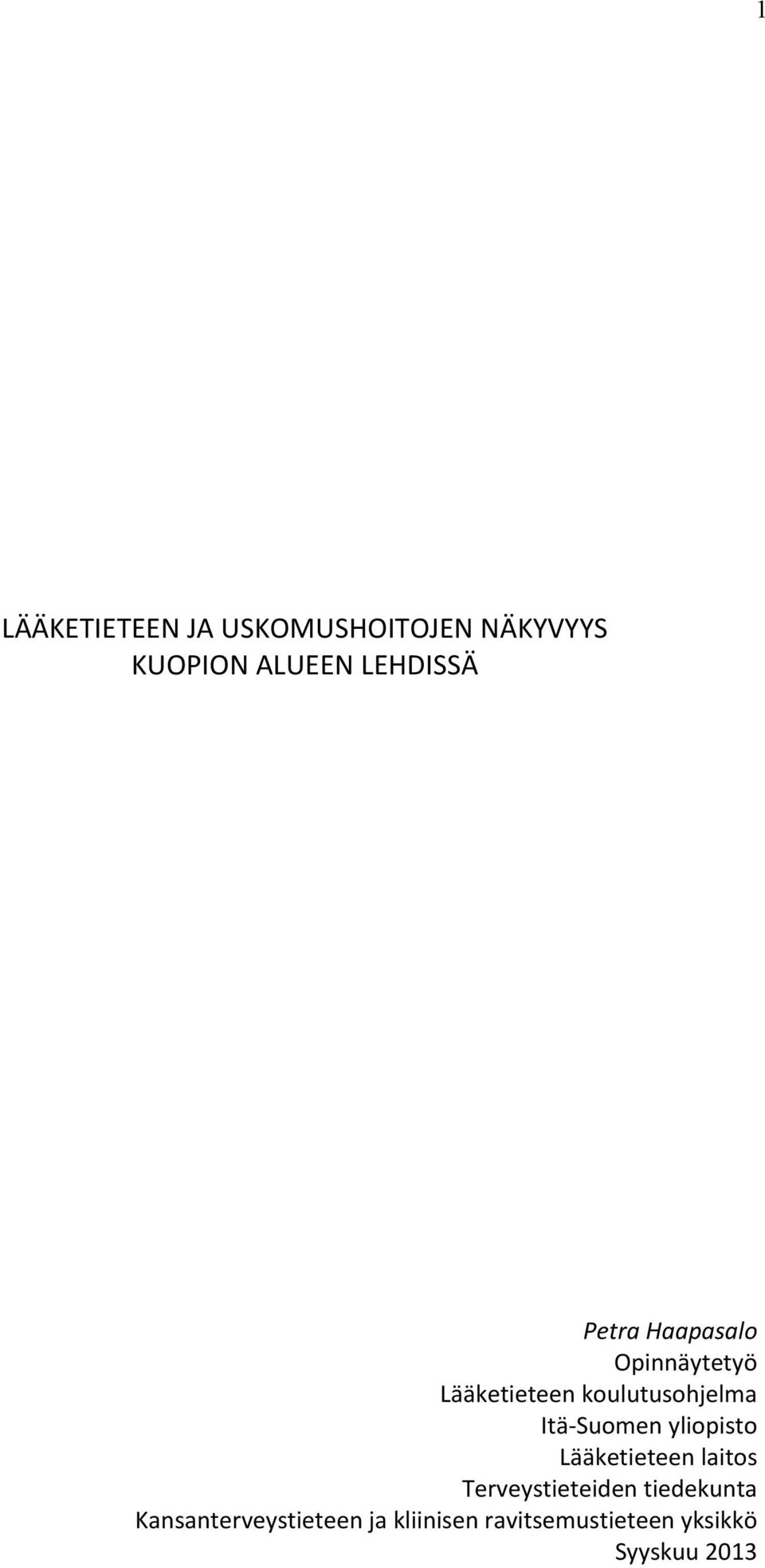 Suomen yliopisto Lääketieteen laitos Terveystieteiden tiedekunta