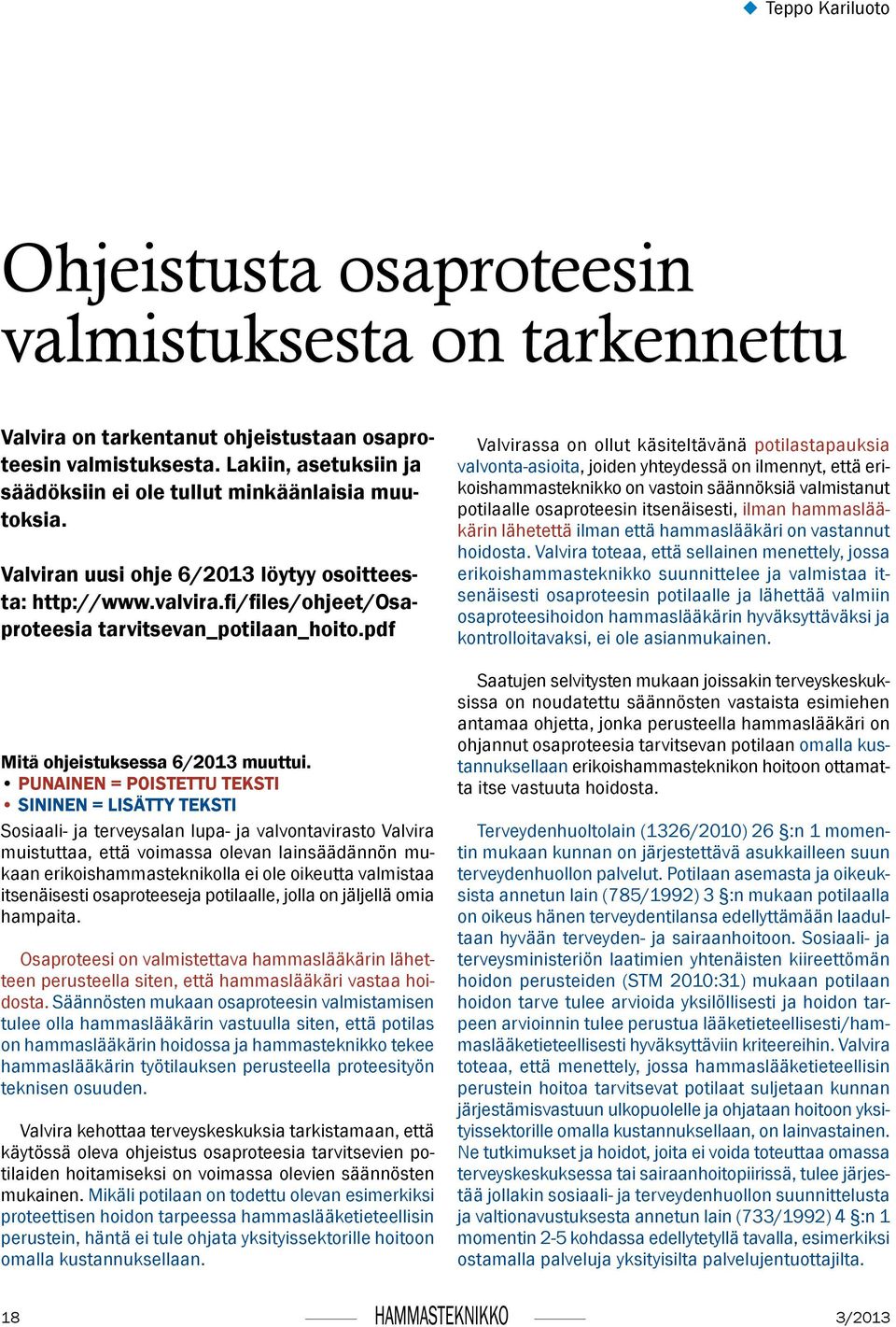 pdf Mitä ohjeistuksessa 6/2013 muuttui.