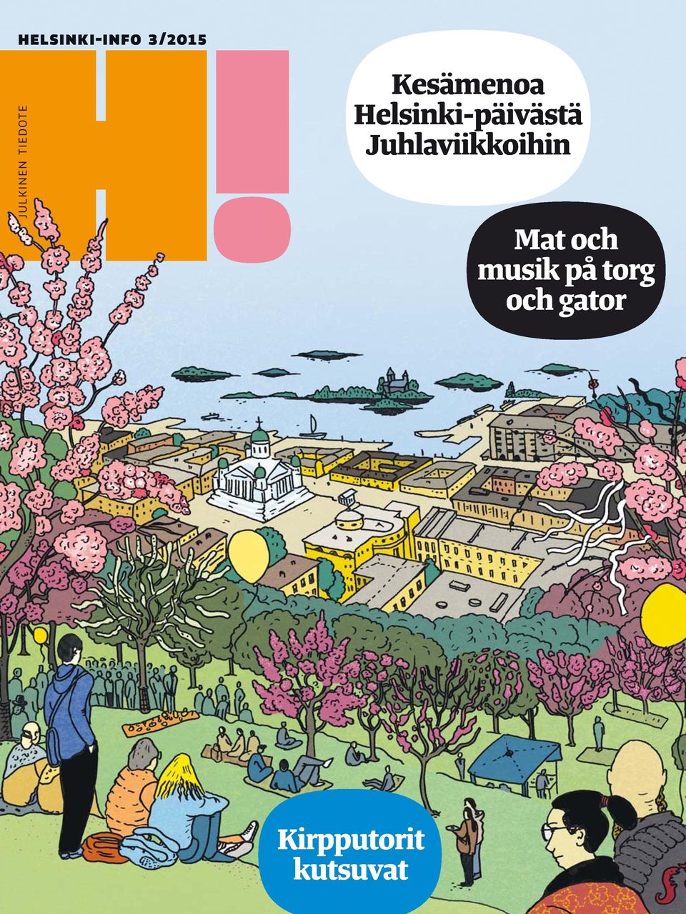 Helsinki-päivästä Juhlaviikkoihin