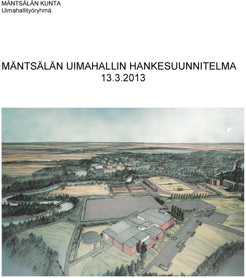 MÄNTSÄLÄN UIMAHALLIN