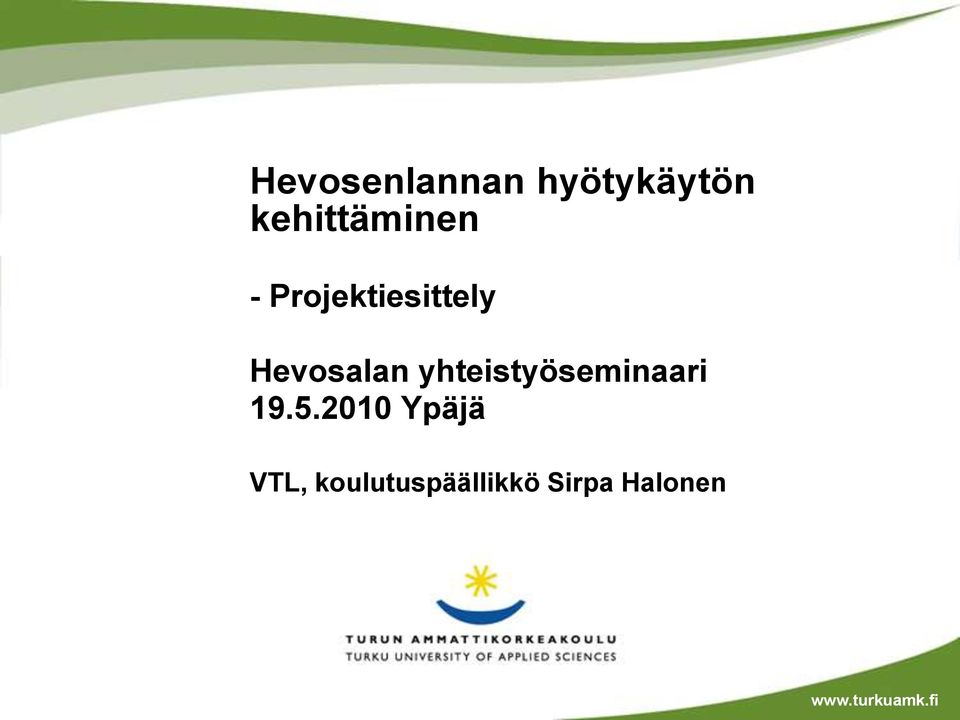 Hevosalan yhteistyöseminaari 19.5.