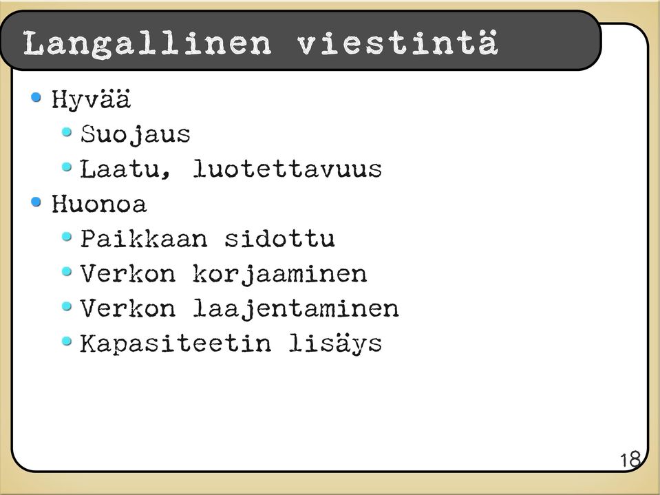 sidottu Verkon korjaaminen Verkon