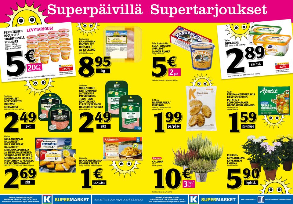 KULLANRAPEAT KALAFILEET, KULLANRAPEAT KALAFILEET SITRUUNA&PERSILJA JA SITRUUNALEIKKEET/ SPRÖDBAKAD FISKFILÉ, SPRÖDBAKAD FISKFILÉ MED CITRON & PERSILJA ELLER CITRONBITARE -3 % /brk (,60/kg) s 0,39 prk