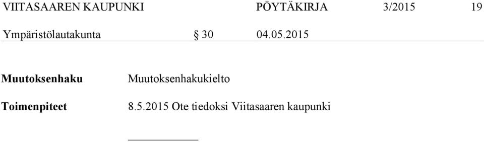 2015 Muutoksenhaku Toimenpiteet