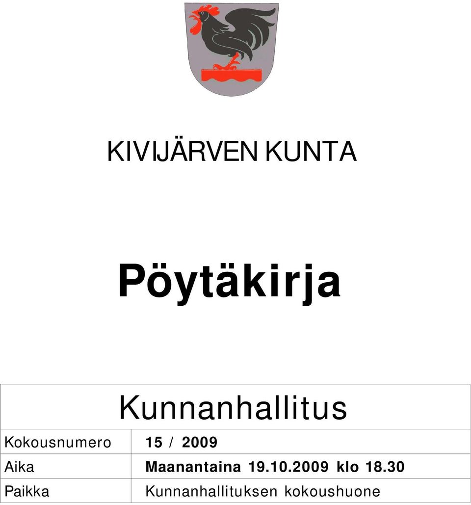 Maanantaina klo 18.