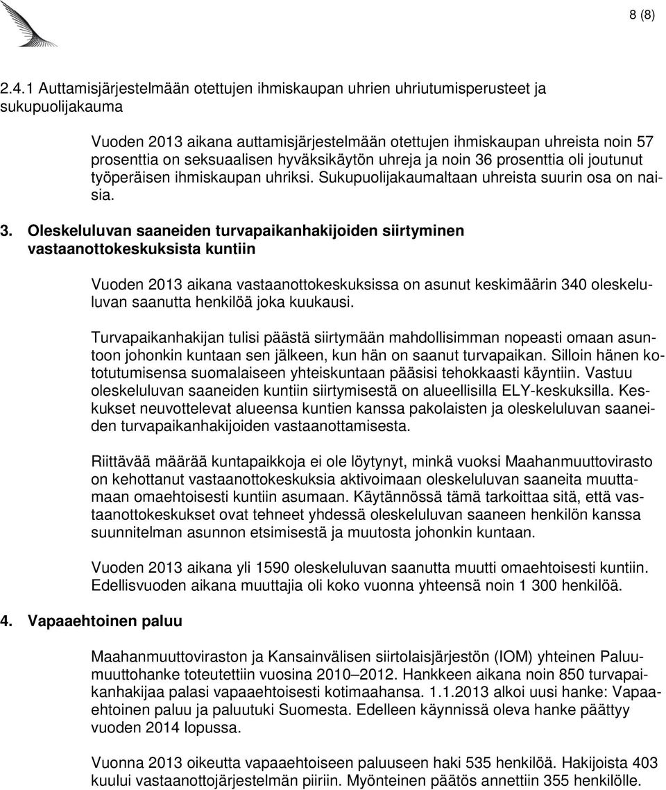 hyväksikäytön uhreja ja noin 36