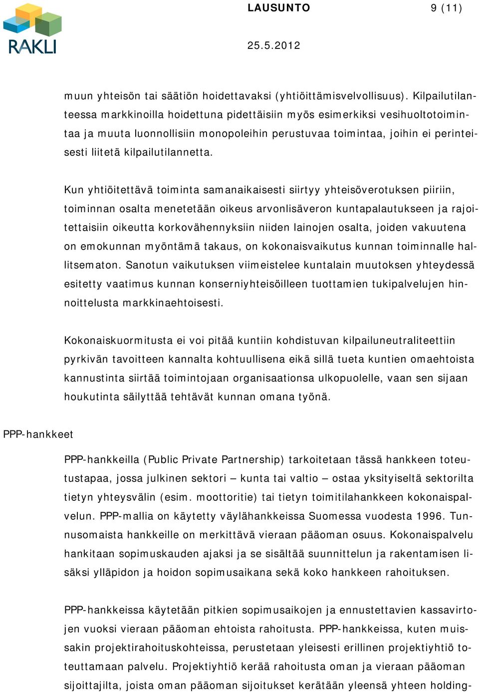 kilpailutilannetta.