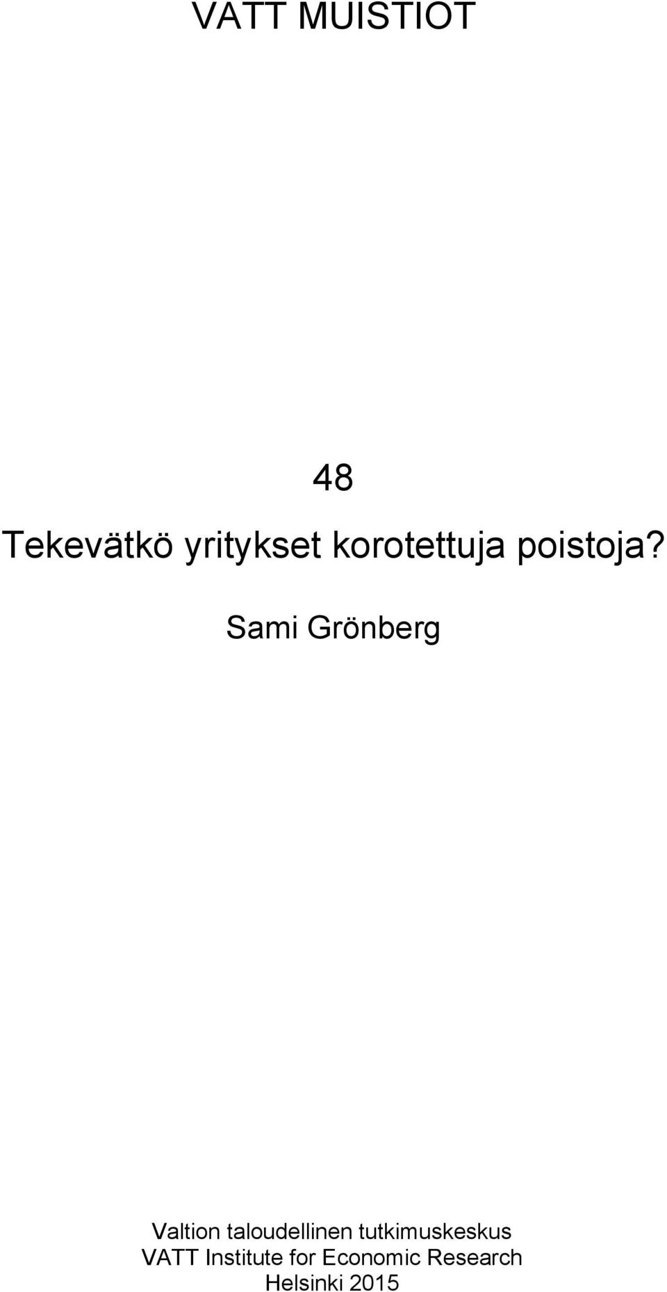 Sami Grönberg Valtion taloudellinen