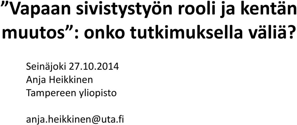 Seinäjoki 27.10.