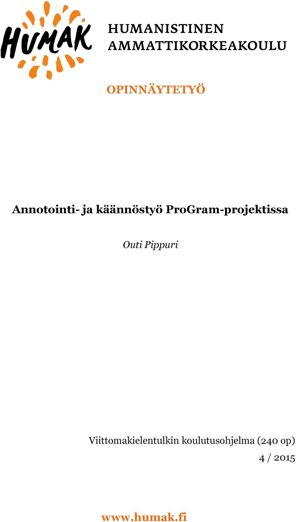 Outi Pippuri Viittomakielentulkin