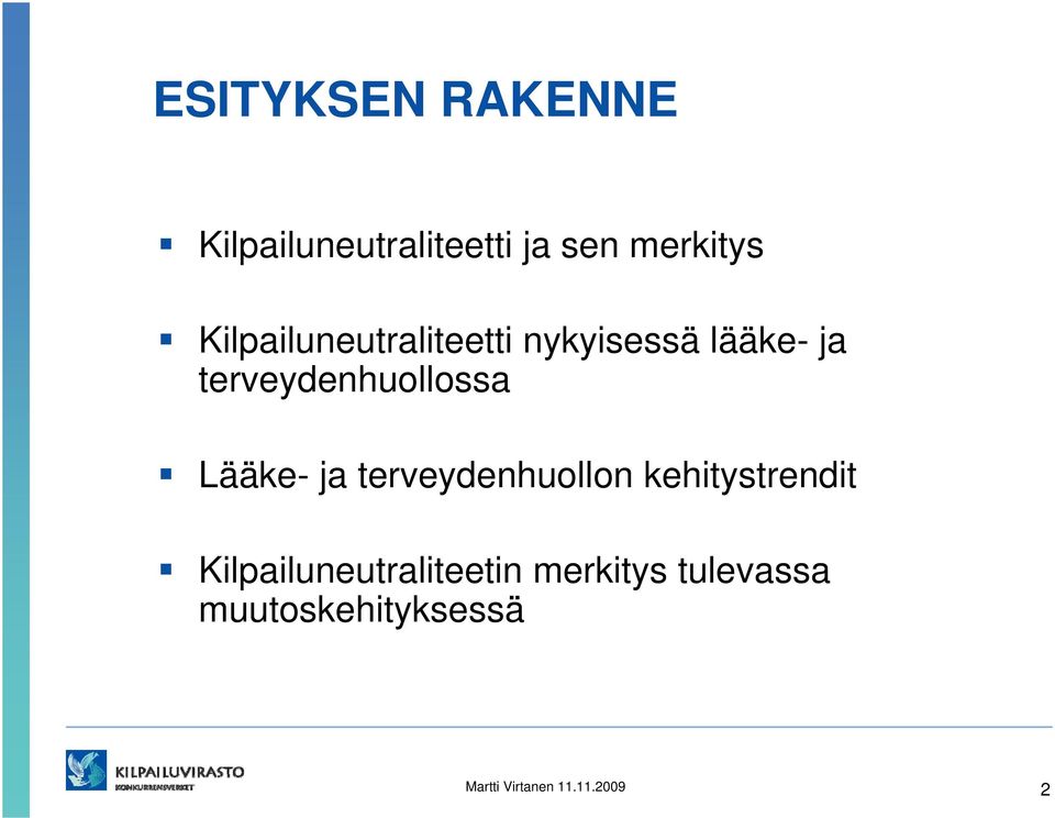 Lääke- ja terveydenhuollon kehitystrendit