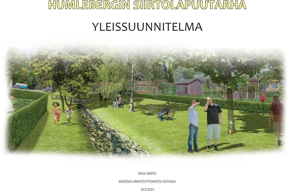 YLEISSUUNNITELMA MIKA